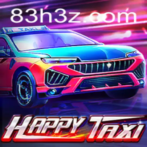 Explorando o Jogo HappyTaxi: Um Guia Completo com ênfase em 83HBet